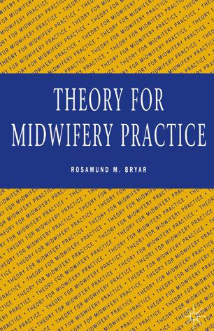 Theory for Midwifery practice